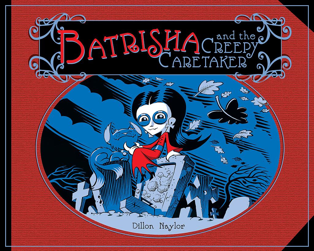Batrisha and the Creepy Caretaker