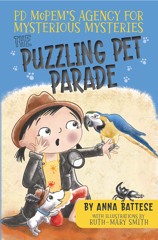 PD McPem's Agency for Mysterious Mysteries: Case Two - The Puzzling Pet Parade