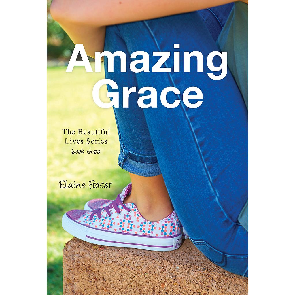 Amazing Grace (Beautiful Lives #3)
