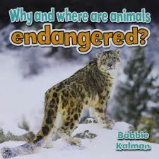 Animals Close Up: Why and Where Are Animals Endangered