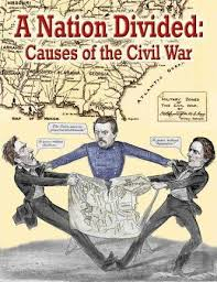 A Nation Divided: Understanding The Civil War