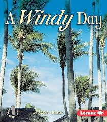 A Windy Day: Weather (First Step)