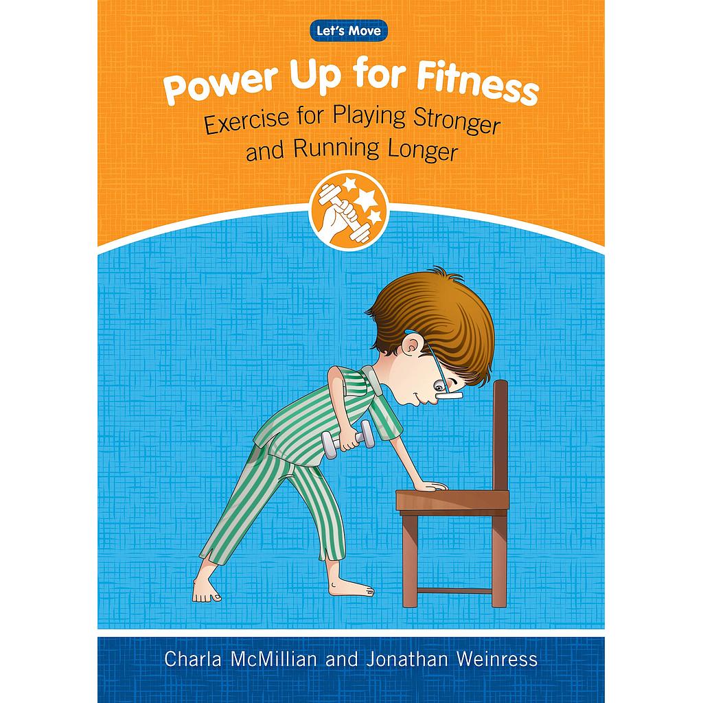 Let's Move: Power Up for Fitness