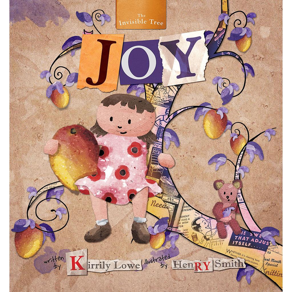 Joy: The Invisible Tree