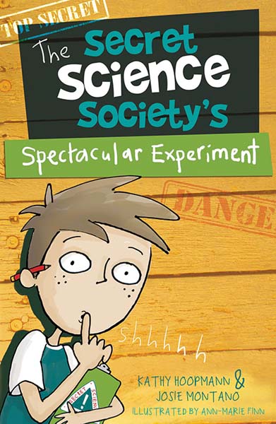 The Secret Science Society's Spectacular Experiment