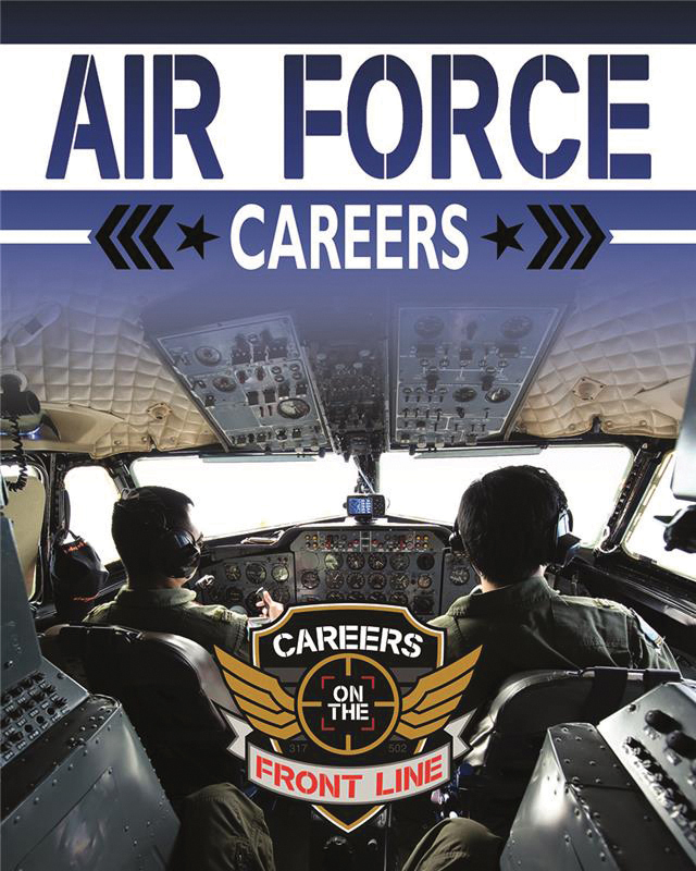 Air Force Careers (Careers on the Front Line)